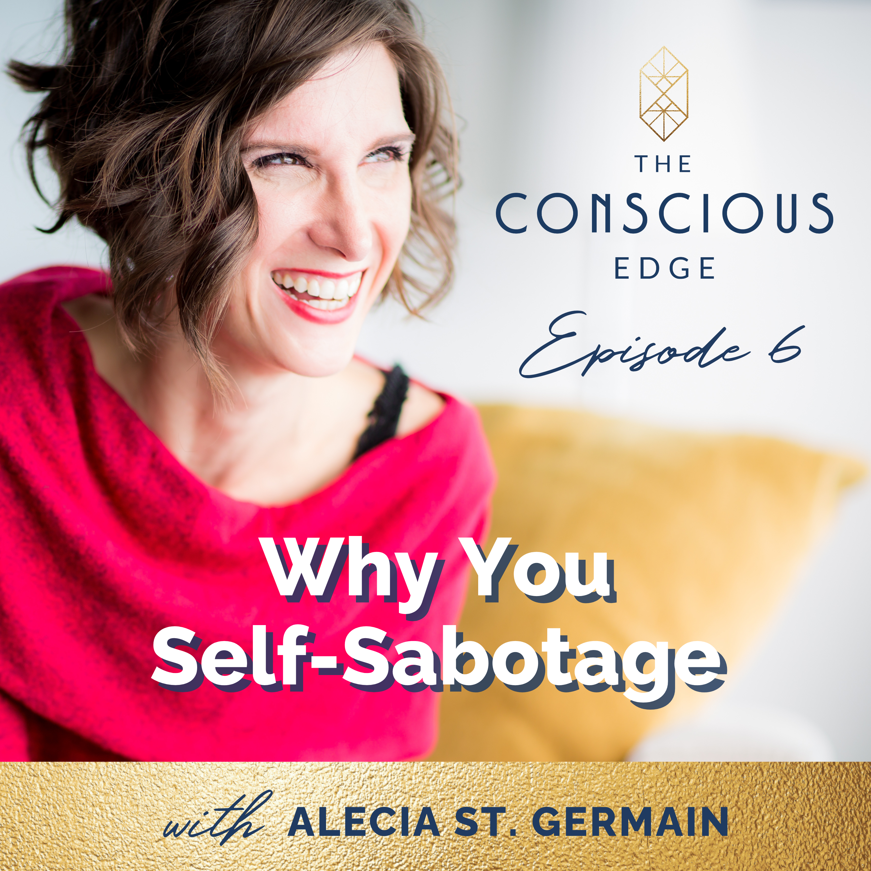 Why You Self-Sabotage